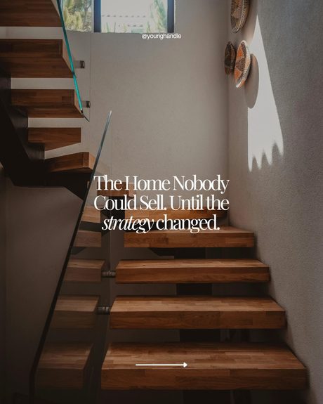 Carousel cover reading The home nobody could sell, until the strategy changed, over a photo of a staircase